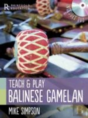 Teach And Play Balinese Gamelan