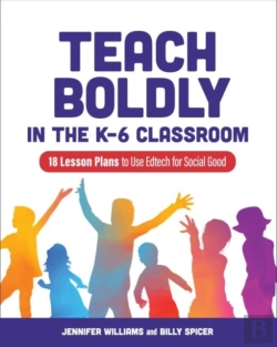 Bertrand.pt - Teach Boldly In The K-6 Classroom
