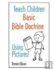 Teach Children Basic Bible Doctrine, Usi