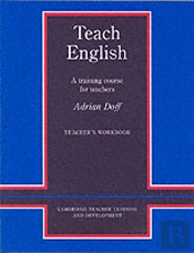 TEACH ENGLISH TEACHER'S WORKBOOK