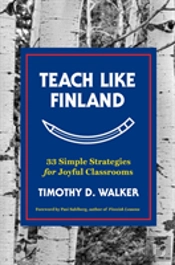 Teach Like Finland
