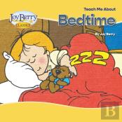 Teach Me About Bedtime