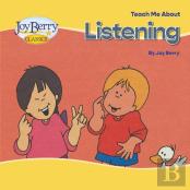Teach Me About Listening