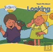Teach Me About Looking