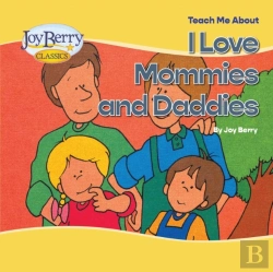 Bertrand.pt - Teach Me About Mommies And Daddies