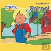 Teach Me About School