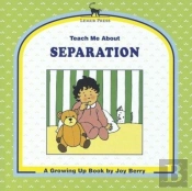 Teach Me About Separation
