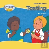 Teach Me About Tasting