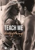 Teach Me Everything !