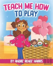 Teach Me How To Play