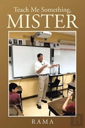 Teach Me Something, Mister