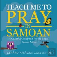 Teach Me To Pray In Samoan