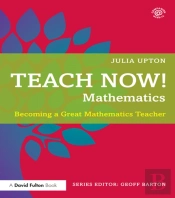 Teach Now! Mathematics