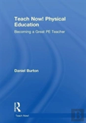 Teach Now! Physical Education
