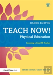 Teach Now! Physical Education
