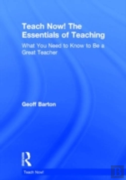 Bertrand.pt - Teach Now! The Essentials Of Teaching