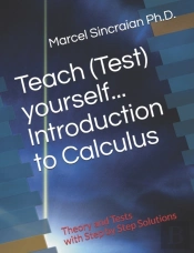 Teach (Test) Yourself...Introduction To Calculus