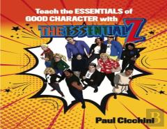Teach The Essentials Of Good Character With The Essentialz