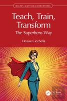 Teach, Train, Transform