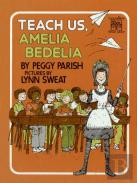 Teach Us, Amelia Bedelia