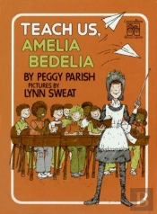 Teach Us, Amelia Bedelia