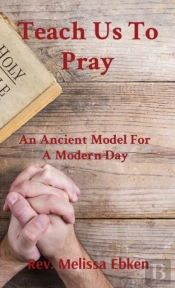 Teach Us To Pray