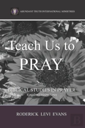 Teach Us To Pray