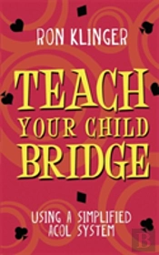 Teach Your Child Bridge