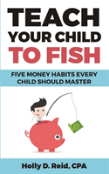 Teach Your Child To Fish