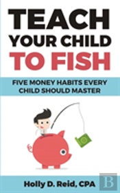 Teach Your Child To Fish