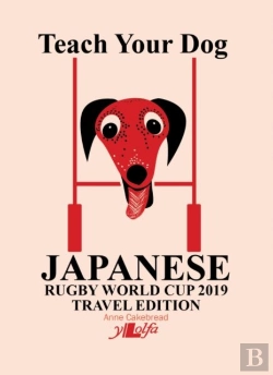 Bertrand.pt - Teach Your Dog Japanese - Rugby World Cup 2019 Travel Edition