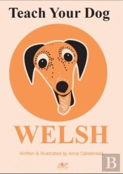 Teach Your Dog Welsh