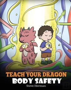 Bertrand.pt - Teach Your Dragon Body Safety: A Story A