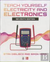 Teach Yourself Electricity And Electronics, Seventh Edition