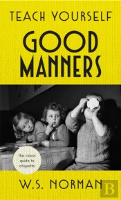 Teach Yourself Good Manners