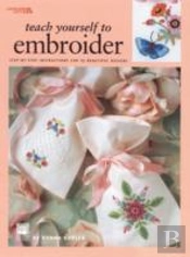Teach Yourself To Embroider