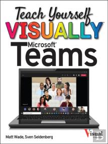 Teach Yourself Visually Microsoft Teams