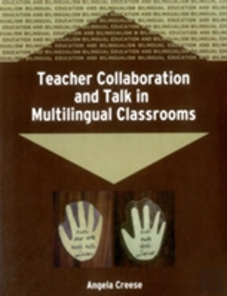 Bertrand.pt - Teacher Collaboration And Talk In Multilingual Classrooms
