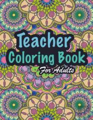 Teacher Coloring Book For Adults