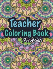 Teacher Coloring Book For Adults