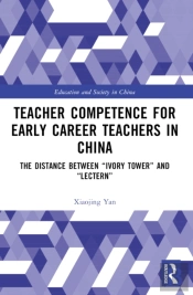 Teacher Competence For Early Career Teachers In China