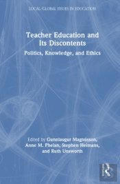 Teacher Education And Its Discontents