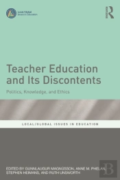 Teacher Education And Its Discontents