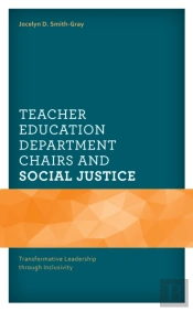 Teacher Education Department Chairs And Social Justice