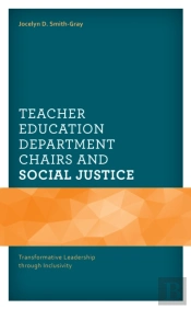 Teacher Education Department Chairs And Social Justice
