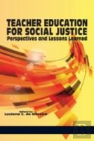 Teacher Education For Social Justice