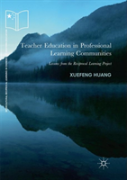 Teacher Education In Professional Learning Communities