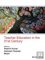 Teacher Education In The 21st Century