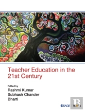 Teacher Education In The 21st Century