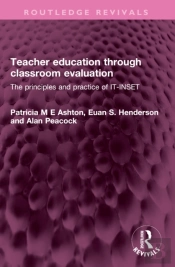 Teacher Education Through Classroom Evaluation